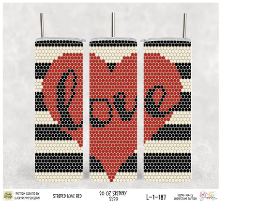 MNG Supply Bling Plate Striped Love Red 20oz Skinny