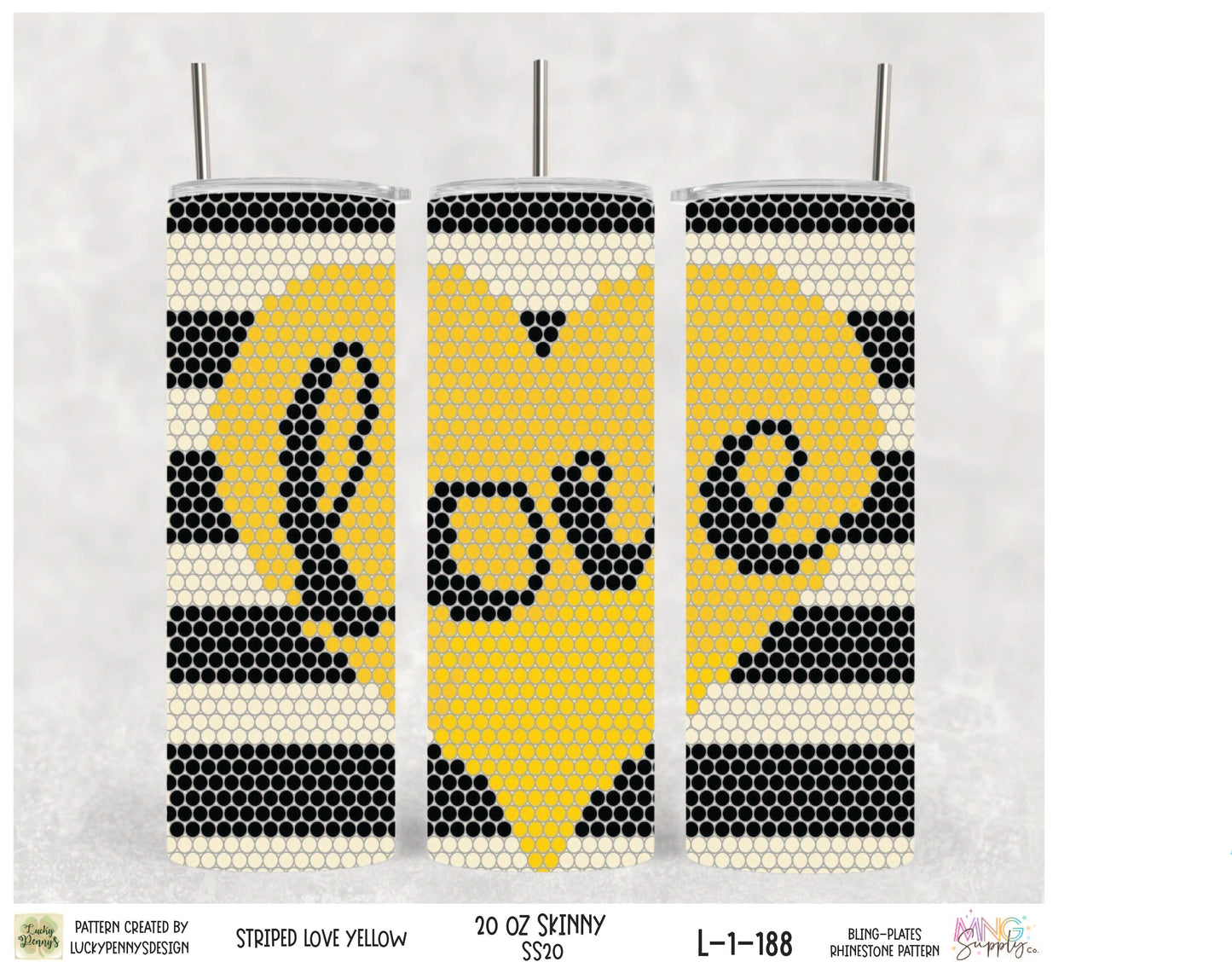 MNG Supply Bling Plate Striped Love Yellow 20oz Skinny