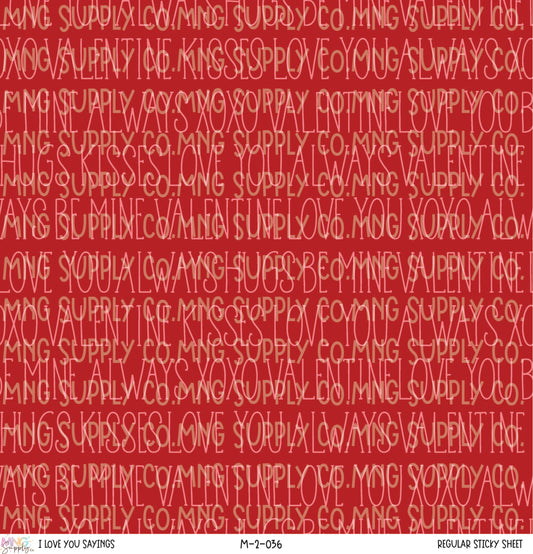 MNG Supply Sticky Sheet I love you sayings