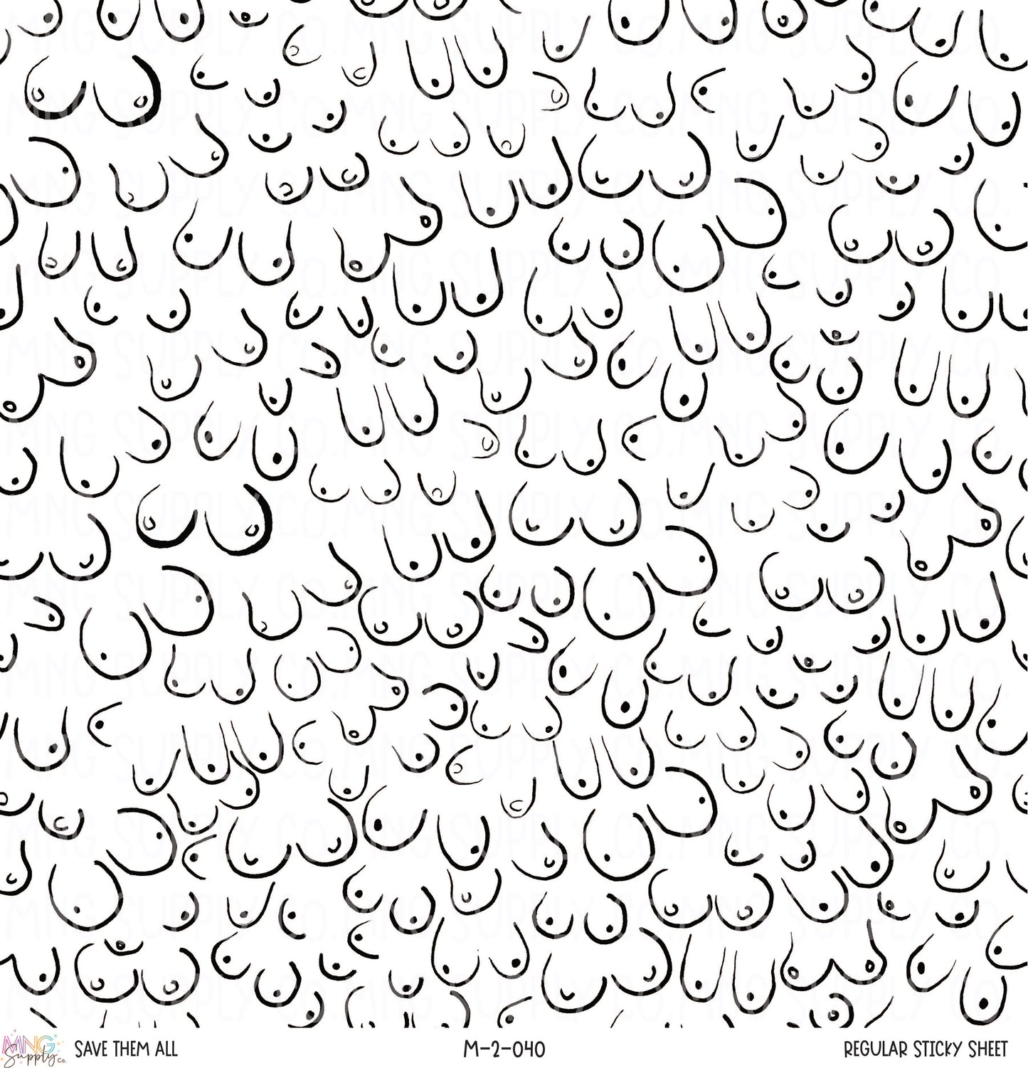 MNG Supply Sticky Sheet Save them All