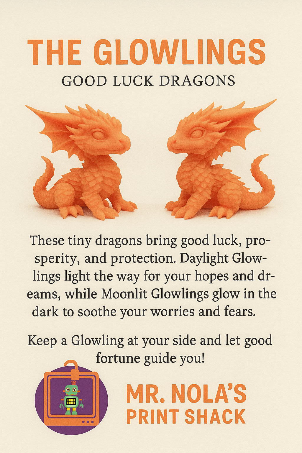 Print Shack  3D Printed Lucky Glowlings