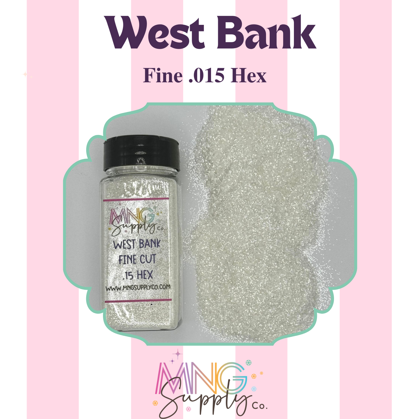 MNG West Bank Glitter