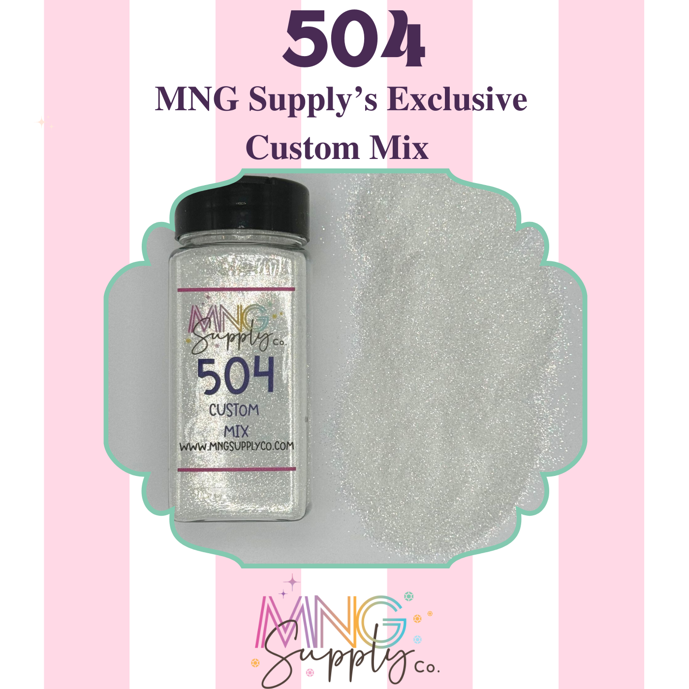 MNG 504 Custom Mixed Glitter