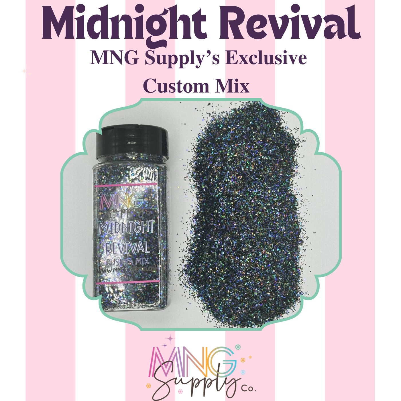 MNG Midnight Revival Custom Glitter Mix